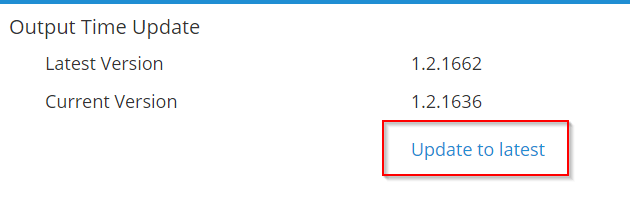 Output Time Latest Updates